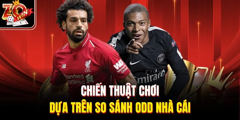 Chiến thuật chơi dựa trên so sánh odd nhà cái