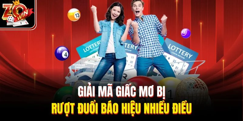 Giải mã giấc mơ bị rượt đuổi báo hiệu nhiều điều